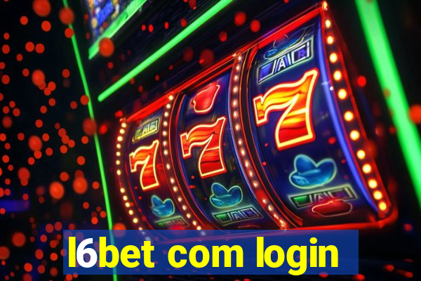 l6bet com login